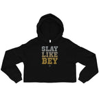 Slay Like Bey Crop Hoodie