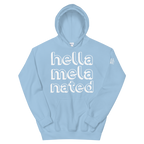 Hella-Mela-Nated Unisex Hoodie