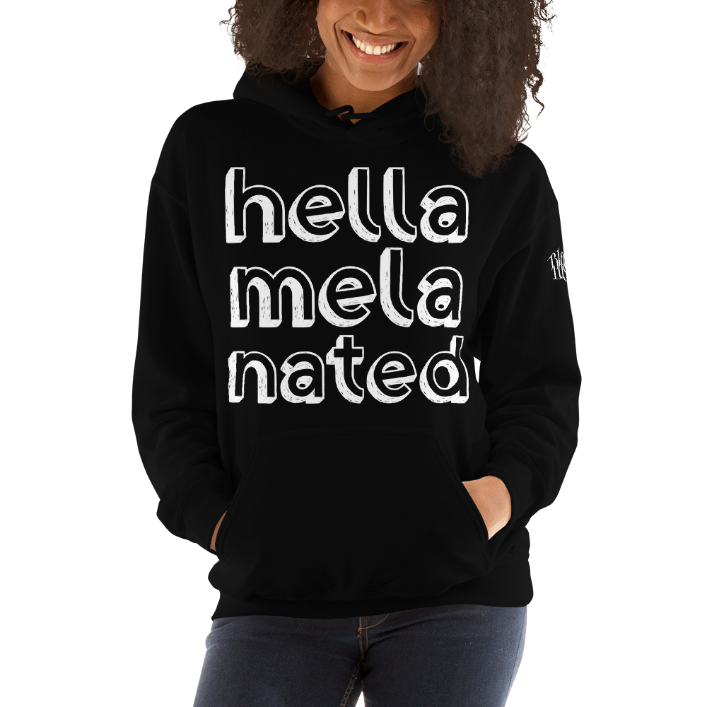 Hella-Mela-Nated Unisex Hoodie