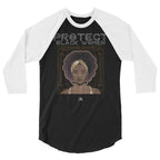 Protect Black Women Unisex/Men's ¾ Sleeve Raglan