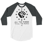 All The Power To All The People Unisex ¾ Longsleeve Shirt