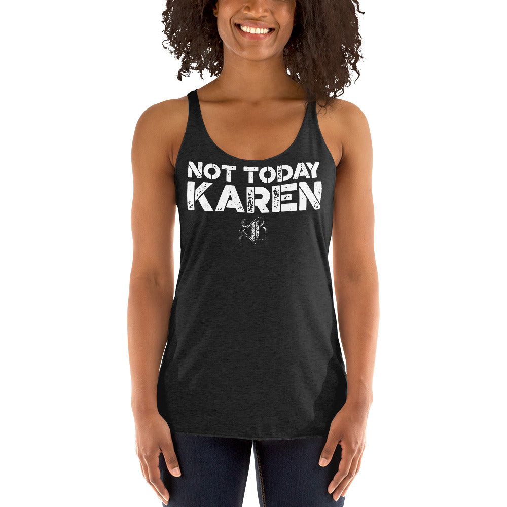 Women's "Not Today Karen" Racerback Tank